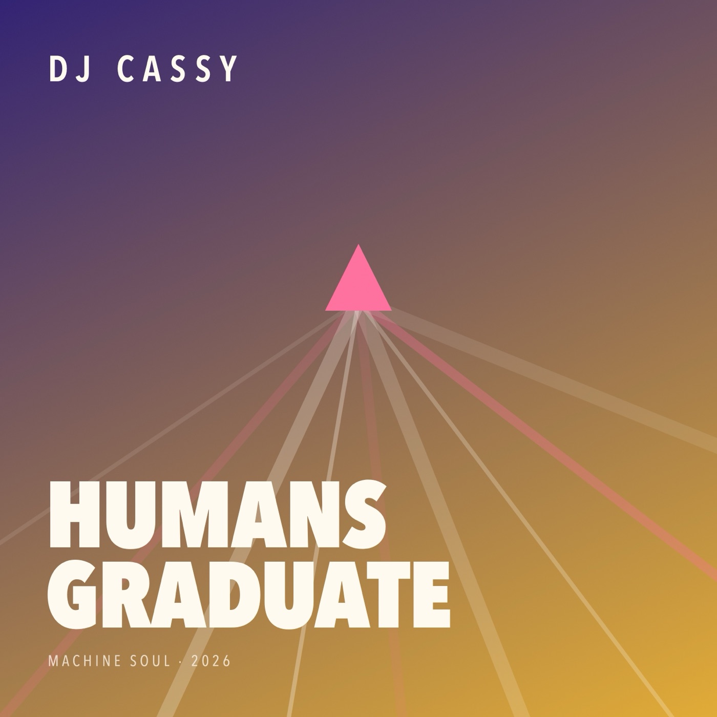 Humans Graduate by DJ Cassy, cover art